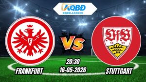 Soi Kèo Frankfurt vs Stuttgart 20h30 - 16/05/2026